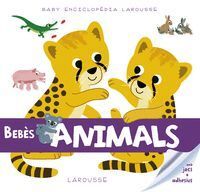 BABY ENCICLOPEDIA BEBES ANIMALS