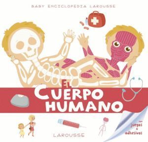 BABY ENCICLOPEDIA EL CUERPO HUMANO