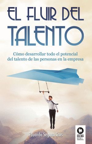FLUIR DEL TALENTO