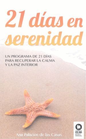 21 DIAS EN SERENIDAD
