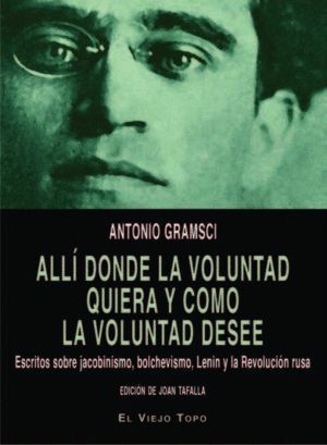 ALLI DONDE LA VOLUNTAD QUIERA Y COMO LA VOLUNTAD DESEE