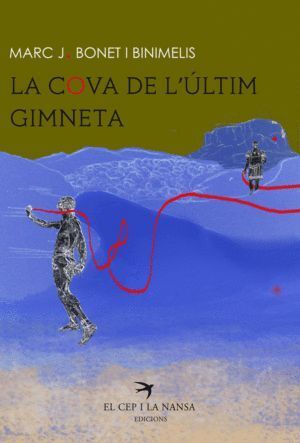 COVA DE L'ULTIM GIMNETA,LA