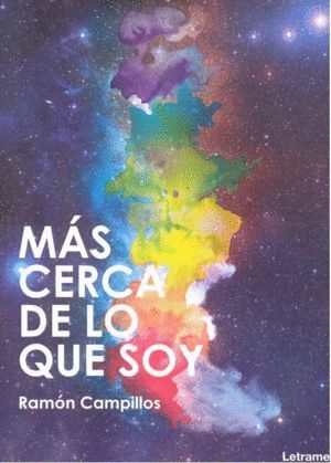 MAS CERCA DE LO QUE SOY