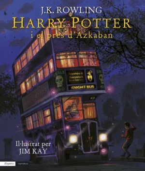 HARRY POTTER I EL PRES D'AZKABAN (EDICIO ILÚLUSTRADA)