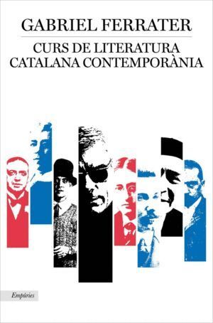 CURS DE LITERATURA CATALANA CONTEMPORANIA