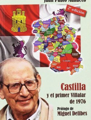 CASTILLA Y EL PRIMER VILLALAR DE 1976 3ª ED