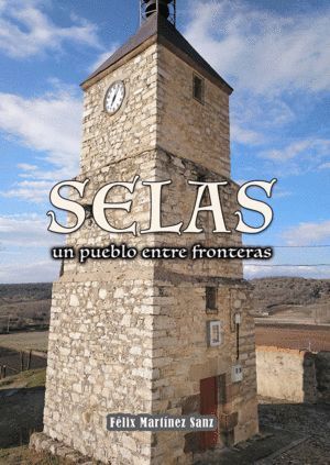 SELAS UN PUEBLO ENTRE FRONTERAS