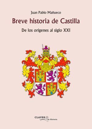 BREVE HISTORIA DE CASTILLA