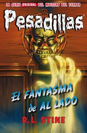 PESADILLAS 25 EL FANTASMA DE AL LADO