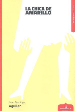 CHICA DE AMARILLO,LA