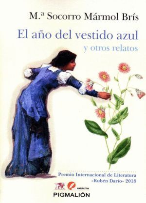 AÑO DEL VESTIDO AZUL Y OTROS RELATOS,EL