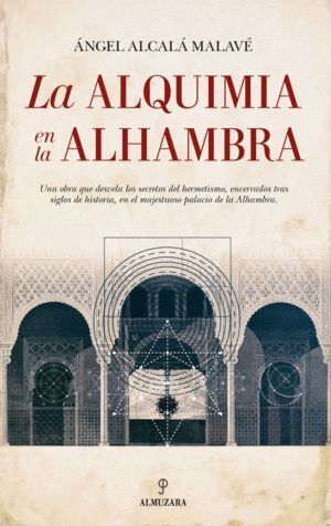 ALQUIMIA EN LA ALHAMBRA,LA