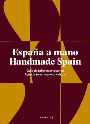 ESPAÑA A MANO HANDMADE SPAIN
