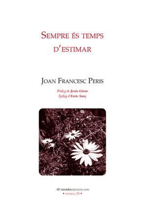 SEMPRE ES TEMPS DESTIMAR