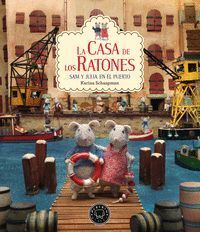 CASA DE LOS RATONES 4 SAM Y JULIA EN EL PUERTO,LA