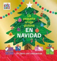 PEQUEÑA ORUGA GLOTONA EN NAVIDAD,LA