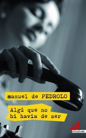 ALGU QUE NO HI HAVIA DE SER - CAT