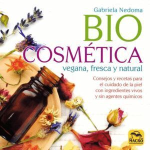 BIOCOSMETICA VEGANA FRESCA Y NATURAL