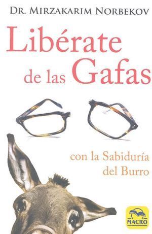 LIBERATE DE LAS GAFAS