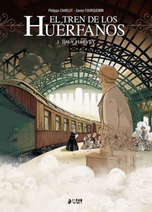 TREN DE LOS HUERFANOS 1 INTEGRAL JIM Y HARVEY