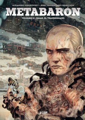 METABARON 4 SIMAK EL TRANSHUMANO