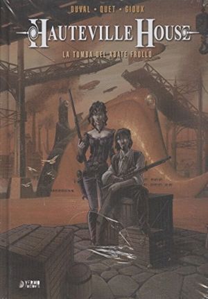 HAUTEVILLE HOUSE 2 LA TUMBA DE ABATE FROLLO