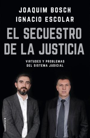 SECUESTRO DE LA JUSTICIA,EL