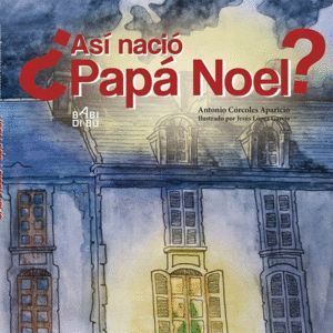 ASI NACIO PAPA NOEL
