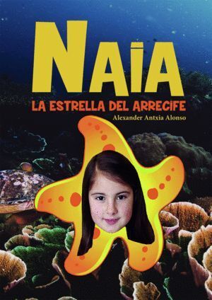 NAIA LA ESTRELLA DEL ARRECIFE