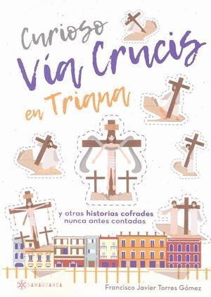 CURIOSO VIA CRUCIS EN TRIANA