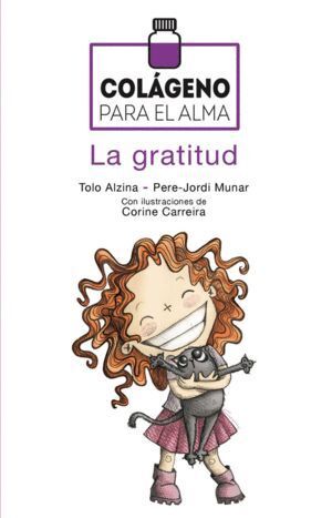 COLAGENO PARA EL ALMA LA GRATITUD