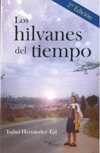 HILVANES DEL TIEMPO,LOS