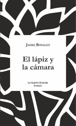 LAPIZ Y LA CAMARA,EL