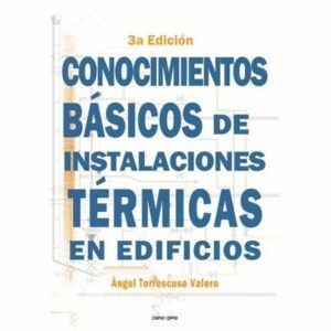 CONOCIMIENTOS BASICOS DE INSTALACIONES TERMICAS EN EDIFICIOS