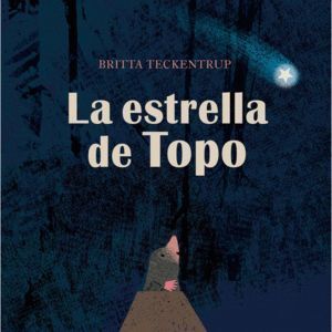 ESTRELLA DE TOPO,LA