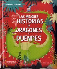 MEJORES HISTORIAS DE DRAGONES Y  DUENDES, LAS