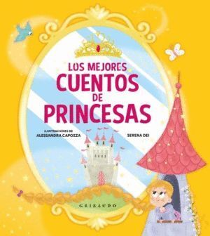 MEJORES CUENTOS DE PRINCESAS,LOS