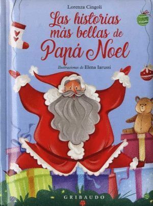 HISTORIAS MAS BELLAS DE PAPA NOEL,LAS