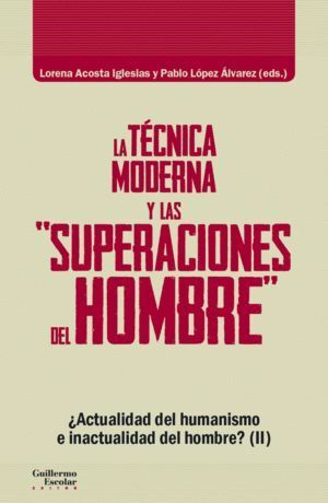 LA TECNICA MODERNA Y LAS 