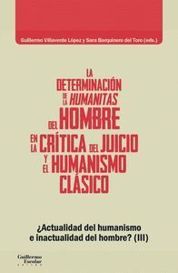 LA DETERMINACION DE LA HUMANITAS DEL HOMBRE EN LA CRITICA DE