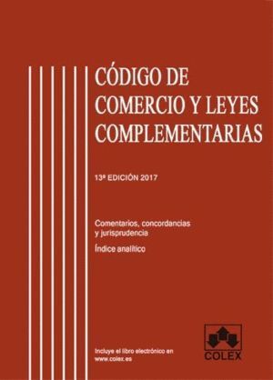 CODIGO COMERCIO LEYES COMPLEMENTARIAS 11ªED