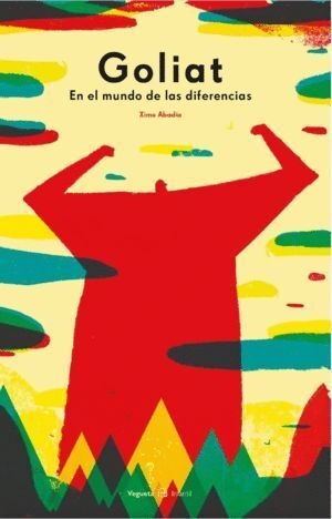 GOLIAT EN EL MUNDO DE LAS DIFERENCIAS