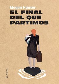 FINAL DEL QUE PARTIMOS,EL