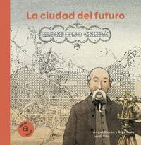 ILDEFONSO CERDA LA CIUDAD DEL FUTURO