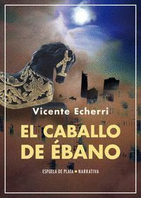 CABALLO DE EBANO,EL