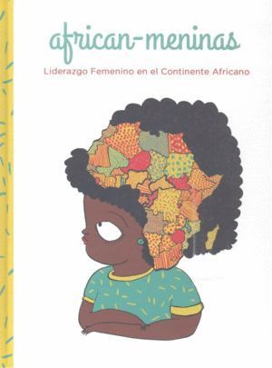 AFRICAN-MENINAS LIDERAZGO FEMENINO EN EL CONTINENTE AFRICANO