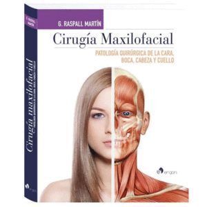 CIRUGIA MAXILOFACIAL PATOLOGIA QUIRURGICA DE LA CARA BOCA