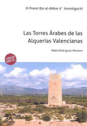 TORRES ARABES DE LAS ALQUERIAS VALENCIANAS