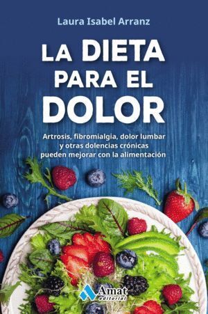 DIETA PARA EL DOLOR,LA