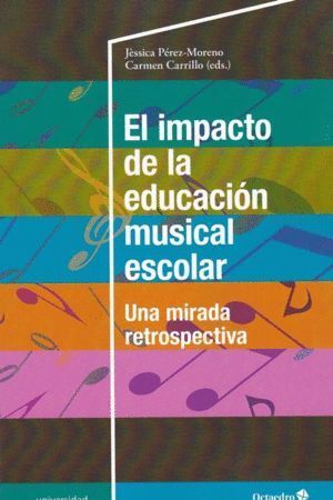 EL IMPACTO DE LA EDUCACION MUSICAL ESCOLAR